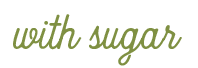with sugar